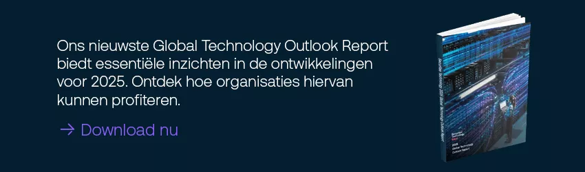 Ons nieuwste Global Technology Outlook Report biedt essentiële inzichten in de ontwikkelingen voor 2025. Ontdek hoe organisaties hiervan kunnen profiteren.